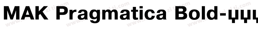 MAK Pragmatica Bold字体转换